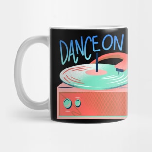 Dance-On-Record Mug